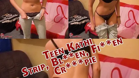 Teen Kathi - Strip, Blasen, Ficken Creampie