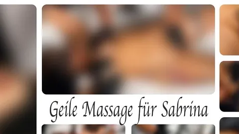 DirtyLord666: Geile Massage für Sabrina