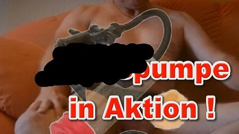 flottreifundgeil: Penispumpe in Aktion