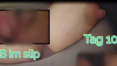 10 Tage Slip eingesaut.. jeden Tag einen geilen Orgasmus