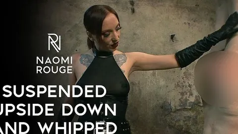 Lady-Naomi-Rouge: Kopfüber aufgehängt & ausgepeitscht von Domina Lady Naomi Rouge