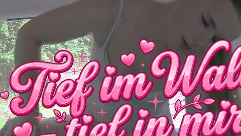 LucyDream: Tief im Wald und tief in mir - Geil abgeritten und zum abspritzen gebracht