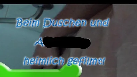 Beim Duschen und Abspritzen ****************