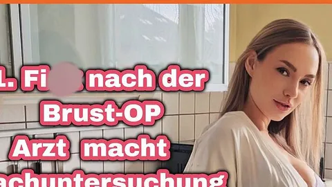 Vicky-Fox: 1.Fick nach der Brust-OP. Arzt macht Nachuntersuchung